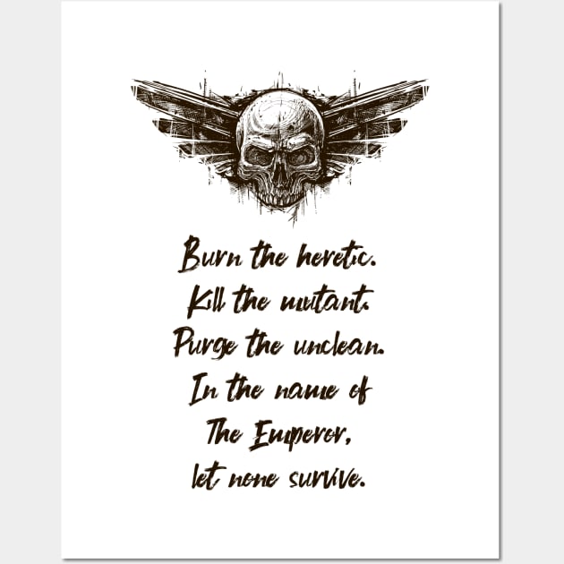 For the Emperor Let None Survive Wargaming Wall Art by pixeptional